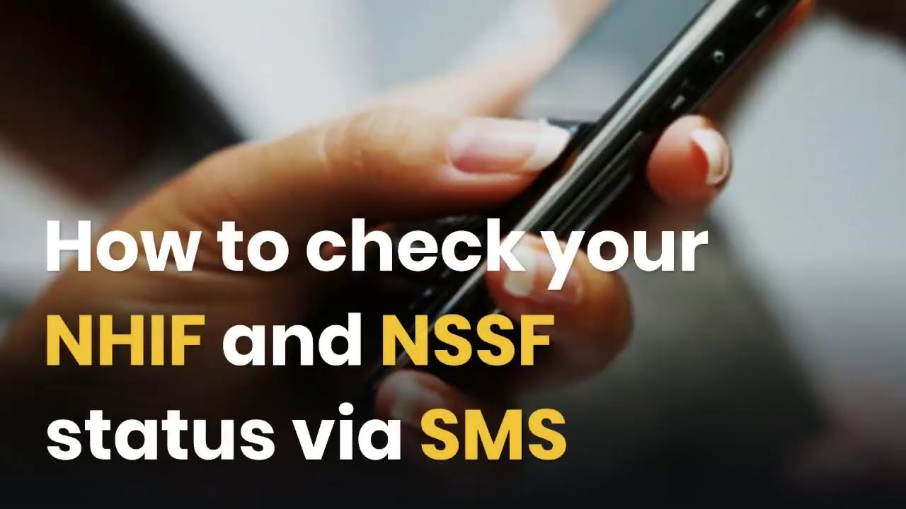 How To Check Your NSSF Number Online | Mobile App And SMS