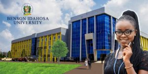 Benson Idahosa University School Fees, Admission Requirements,  Hostel Accommodation,  List of Courses Offered