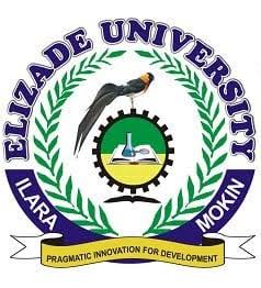 Elizade University Ilara-Mokin School Fees, Admission Requirements, Hostel Accommodation, and List of Courses Offered