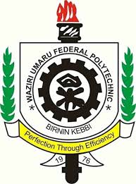 Waziri Umaru Federal Polytechnic School Fees, Admission Requirements,  Hostel Accommodation,  List of Courses Offered.