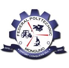 Federal Polytechnic Munguno Borno State School Fees, Admission Requirements,  Hostel Accommodation,  List of Courses Offered.