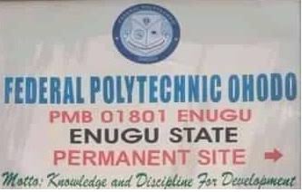 Federal Polytechnic Ohodo Enugu School Fees, Admission Requirements,  Hostel Accommodation,  List of Courses Offered.