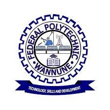 Federal Polytechnic Wannune School Fees, Admission Requirements,  Hostel Accommodation,  List of Courses Offered.