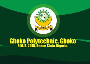 Gboko Polytechnic Benue State School Fees, Admission Requirements,  Hostel Accommodation,  List of Courses Offered.