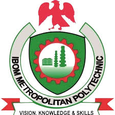Ibom Metropolitan Polytechnic Akwa ibom state School Fees, Admission Requirements,  Hostel Accommodation,  List of Courses Offered.
