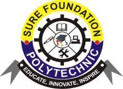 Sure Foundation Polytechnic Akwa Ibom State School Fees, Admission Requirements,  Hostel Accommodation,  List of Courses Offered.